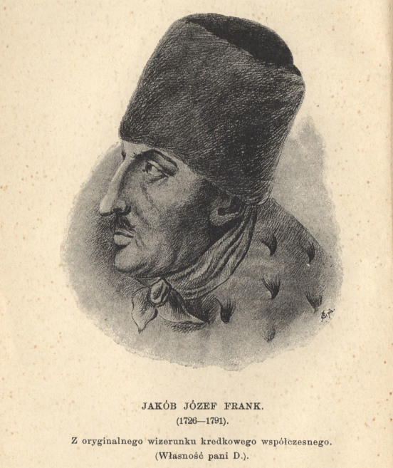 Podobizna Jakuba Franka, za Aleksander Kraushar, Aleksander, Frank i frankiści polscy, Kraków 1895.