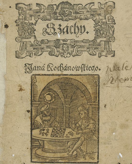 Karta tytułowa poematu Jana Kochanowskiego „Szachy”, Kraków 1574.